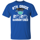 8th Grade Class of 2020 Quarantined T-Shirt Graduation Quarantine Shirt