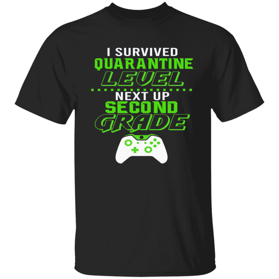 I Survived Quarantine Level Next Up second Grade Quarantined Youth Tshirt