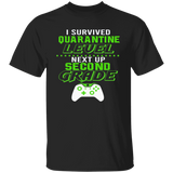 I Survived Quarantine Level Next Up second Grade Quarantined Youth Tshirt