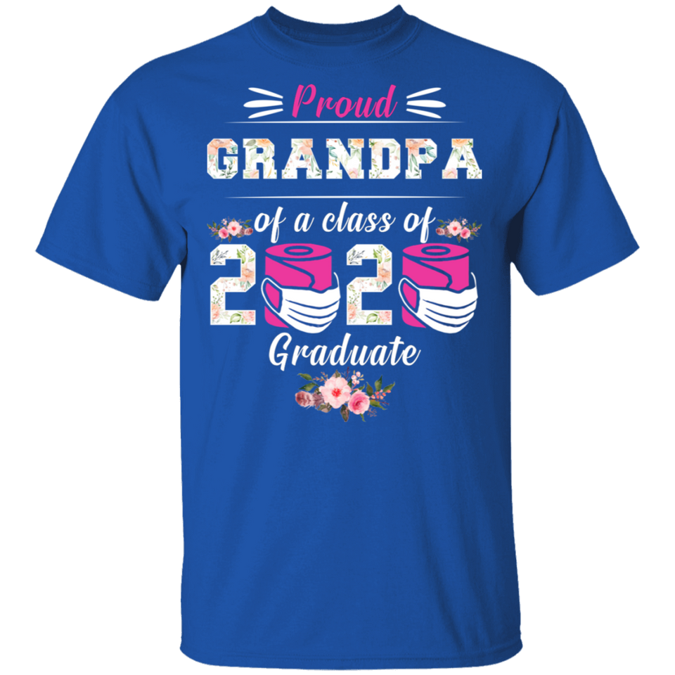 Proud Grandpa of A Class of 2020 Graduate T-Shirt Quarantined Floral Shirt