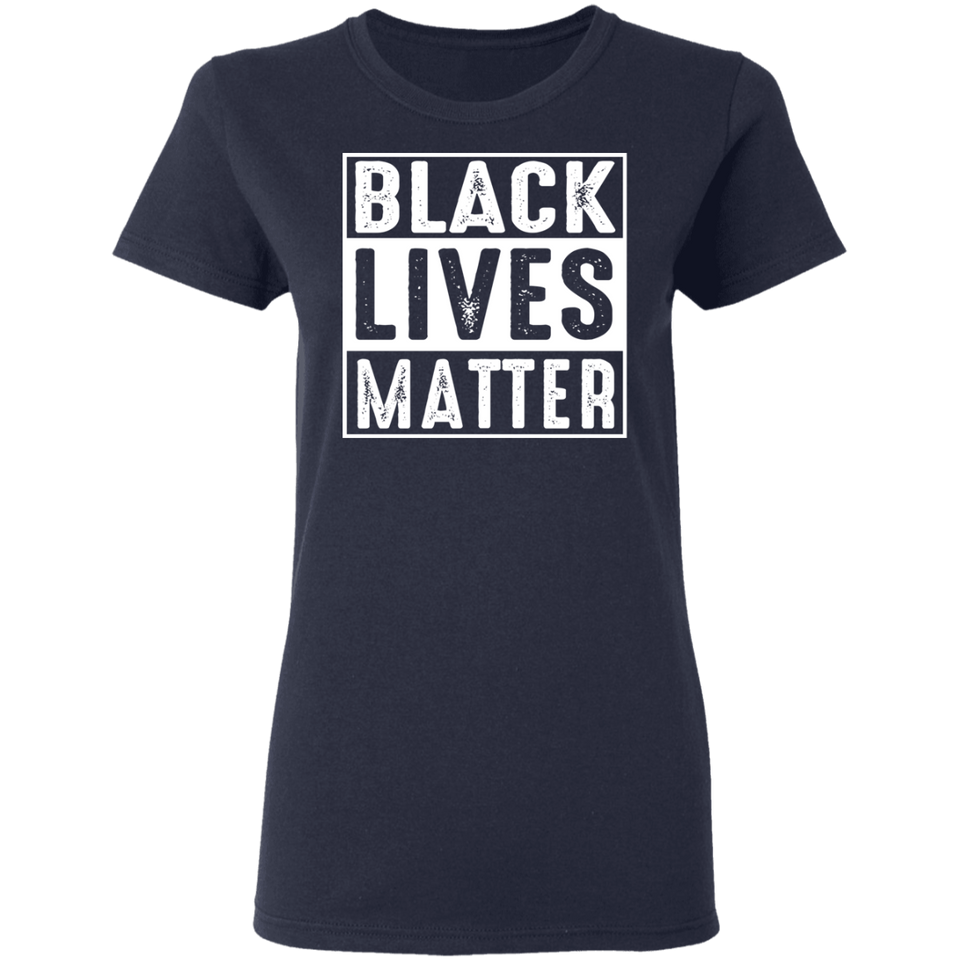 Black Lives Matter T-Shirt womens 1