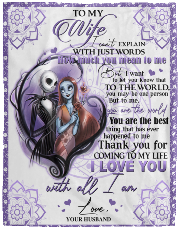 to My Wife Blanket, Jack And Sally Blanket, Valentine’s Fleece, Sherpa Blanket VPL Cozy Plush Fleece Blanket - 60x80