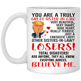 Sister-In-Law Mugs, Trump Mug Sister-In-Law Gifts From Brother-In-Law Sister-In-Law, Funny Sister-In-Law, Birthday Gift For Sister, Funny Donald Trump 11oz