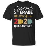 5th Grade Class of 2020 Quarantined Graduation I Survived 5th Grade Shirt