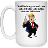 Jyotis - I will build a great wall - President Donald Trump Coffee Mug Donald Trump Quote, Anti Trump Coffee Mug - Funny Democrat Gift Excellent Political Present for Birthdays Anniversaries. 15Oz
