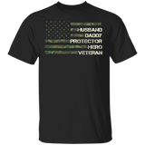 Husband Daddy Protector Hero Veteran Shirt