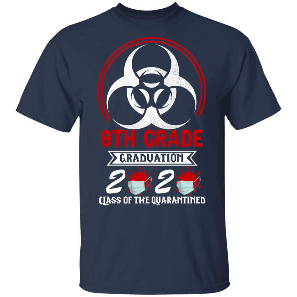 8th Grade Graduation 2020 Class of Quarantined Shirt T-Shirt for Boys
