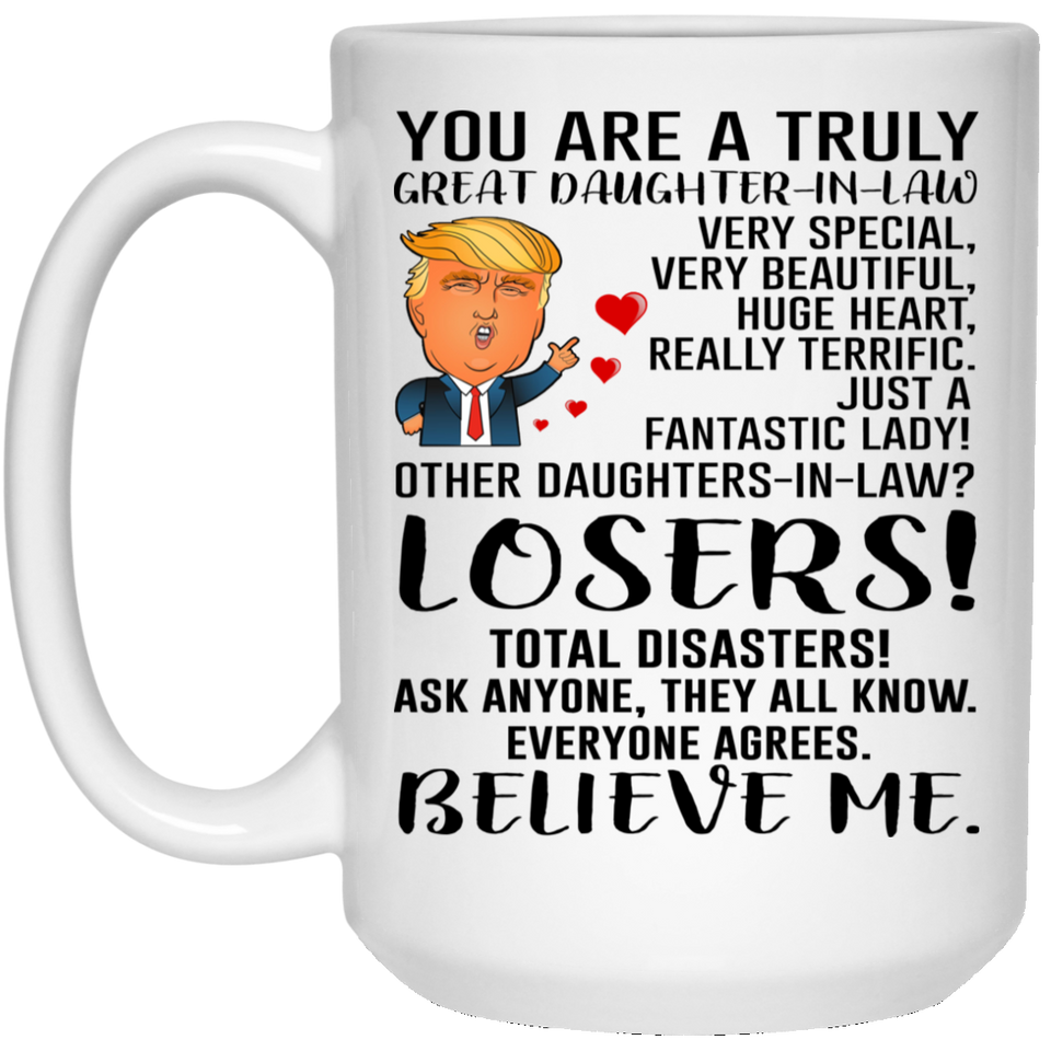 Daughter-In-Law Mugs, Trump Mug Daughter-In-Law Gifts From Father-In-Law Mother-In-Law, Funny Daughter-In-Law, Birthday Gift For Daughter, Funny Donal 15Oz