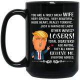 You Are A Truly Great Mom, Mom Mugs, Trump Mug Mom Gifts From Son Daughter, Funny Mom, Birthday Gift For Mother, Funny Donald Trump Mug Gift For Mother, Mother's Day Coffee Mug - you are a truly great Wife black 15oz