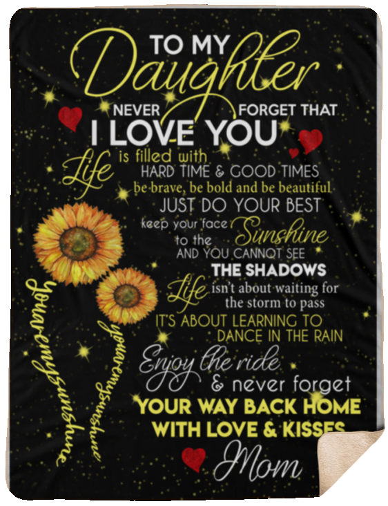 Mr.Jyotis Daughter You are My Sunshine Blanket - to My Daughter Never Forget That I Love You Blanket - Sherpa Blanket - 60"x80"