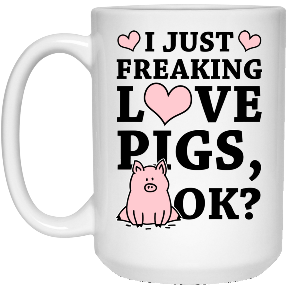 Jyotis - I Just Freaking Love Pigs. Ok? Coffee Mug, Cute Mugs, Funny Mugs, Funny Pig Gift, Guinea Pig Mug, Guinea Pig Gift, Guinea Pig Lover, Gift For Pig Lover, Pig Gift Ideas 15Oz