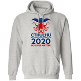 Cthulhu 2020 No Lives Matter T Shirt, Cthulhu T Shirt G185 Pullover Hoodie 8 oz.