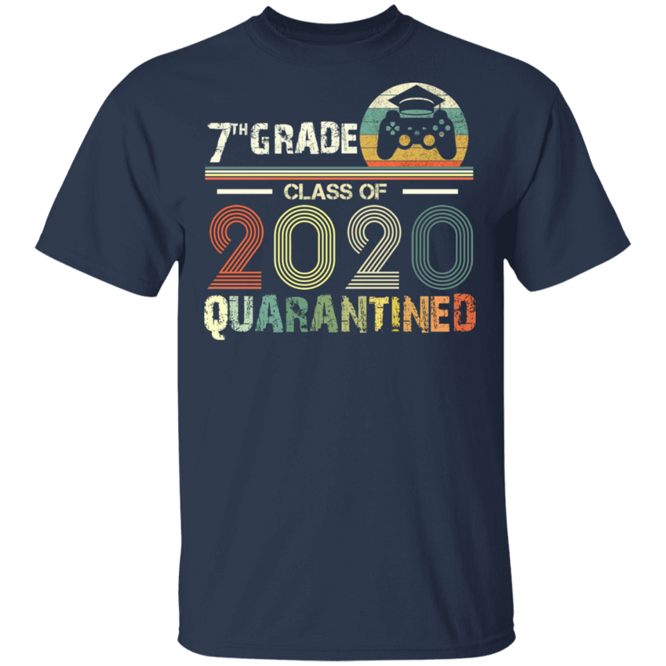 7th Grade Class of 2020 Quarantined T-Shirt Graduation Gifts T Shirt