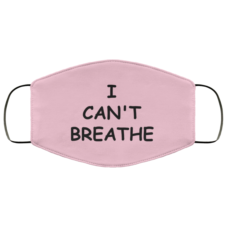 FMA Face Mask I CAN'T BREATHE