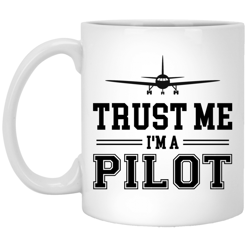 Jyotis - Trust Me, I'm A Pilot Coffee Mug, Funny Pilot Mug, Pilot Gift Idea, Aviator Present, Co-Pilot Gift, Make An Ugly Christmas Coffee Mug 11Oz
