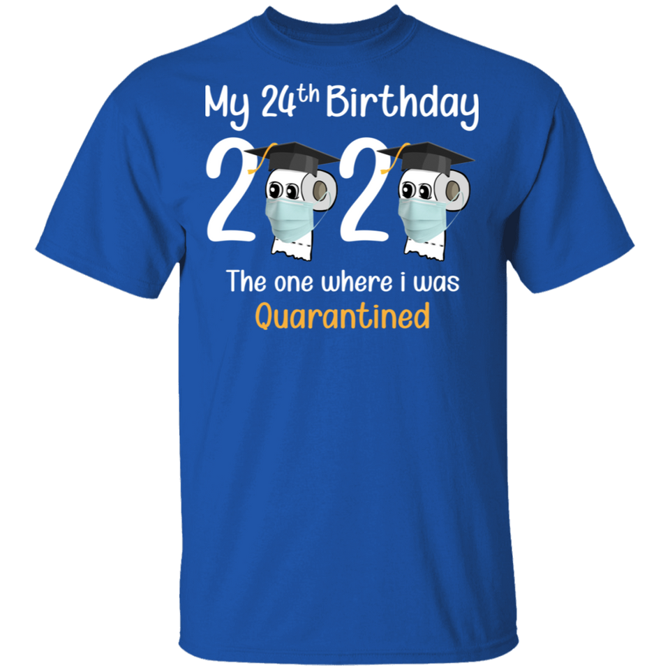 My 24th Birthday The One Where I was Quarantined 2020 Men's T-Shirt (B)