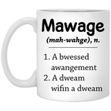 Mawage Mug, For Princess Bride Fan, Novelty Funny Coffee Mug, Unique Coffee Mug 11Oz