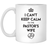 Jyotis - White Mug Ceramic Coffee Mug I can't keep Calm I'm the Pastor's Wife Custom Mug 11oz Funny gift