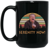 Serenity Now Vintage Retro Mug Gift Frank Costanza Seinfeld Coffee Mug 15oz, Serenity Now Coffee Mug Best Funny Gifts Sarcastic Mug