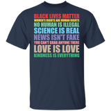 Kindness is Everything Black Lives Love is Love T-Shirt Black Lives Matter