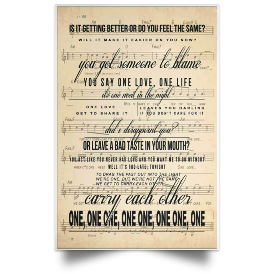 One Song Lyrics Poster - One Song Lyrics Portrait Poster Print - No Frame  16" x 24"