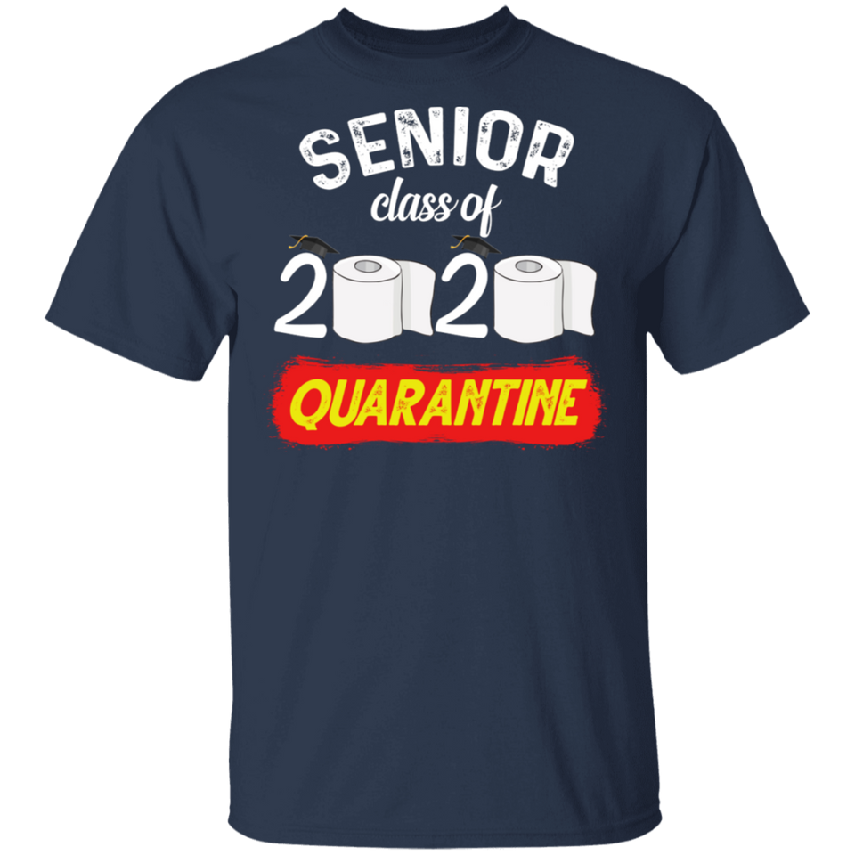Seniors Class of 2020 S#!t is Gettin Real Toilet Paper Social Distancing T-Shirt 2