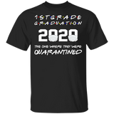 1st Grade Graduation 2020 The One Where They were Quarantined Youth Tshirt