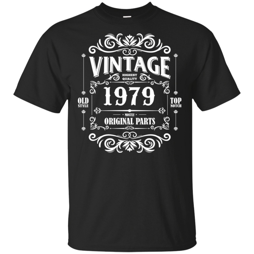 40th Birthday Vintage 1979 Mostly All Original Parts T-Shirt (G200 Gildan Ultra Cotton Men's T-Shirt)