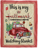Christmas Movies Blanket This is my Hallmark movie Quilt Fleece Warm and Soft - VPL Cozy Plush Fleece Blanket - 60x80