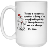 Jyotis - Fantasy is a necessary ingredient in living. Dr. Seuss Quotes That Can Change the World Coffee Mug, Cat in the Hat Dr. Seuss 15Oz