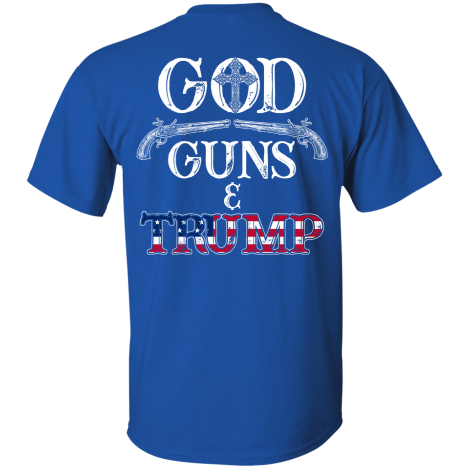 God Guns And Trump Shirt 2nd Amendment T Shirt Trump 45 Men's T-Shirt (Back side)