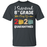 8th Grade Class of 2020 Quarantined Graduation I Survived 8th Grade Shirt