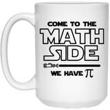 Jyotis - Come to the Math Side. We Have Pi Coffee Mug, Math Coffee Mug - Ceramic Gift for High School Teacher, Funny Star Wars Pi Day Joke, Nerd Mug, I Love Pi Mug, Nerd Humor, Geek Mug 15Oz