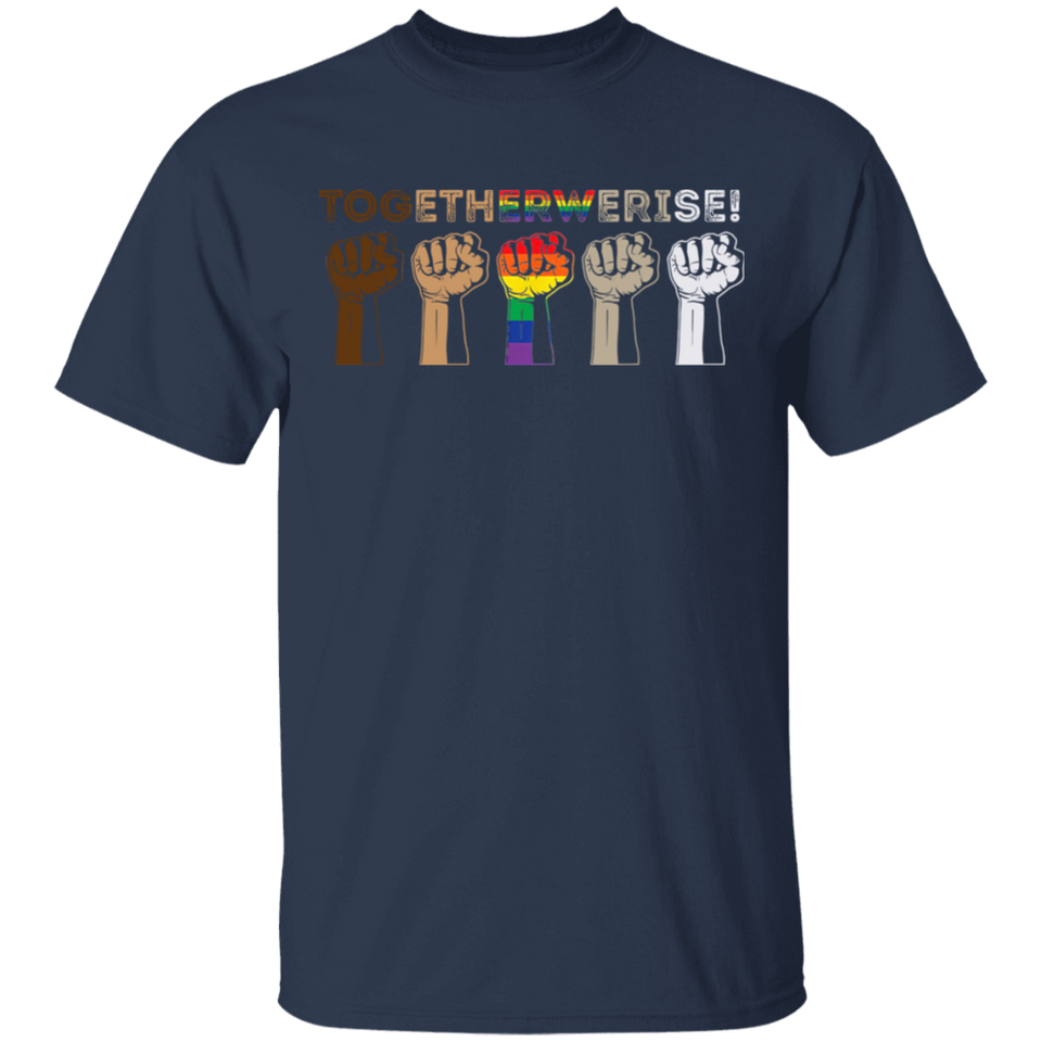Together We Rise - Black Lives Matter T Shirt