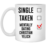 Funny Milwaukee Brewers Mug. Single, Taken, Mentally Dating Christian Yelich Coffee, Tea Mug, Cup. Perfect Fan Memorabilia Gift for Women and Girls 11Oz