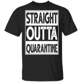 Adult Straight Outta Quarantine T-Shirt, Straight Outta Quarantine Shirt