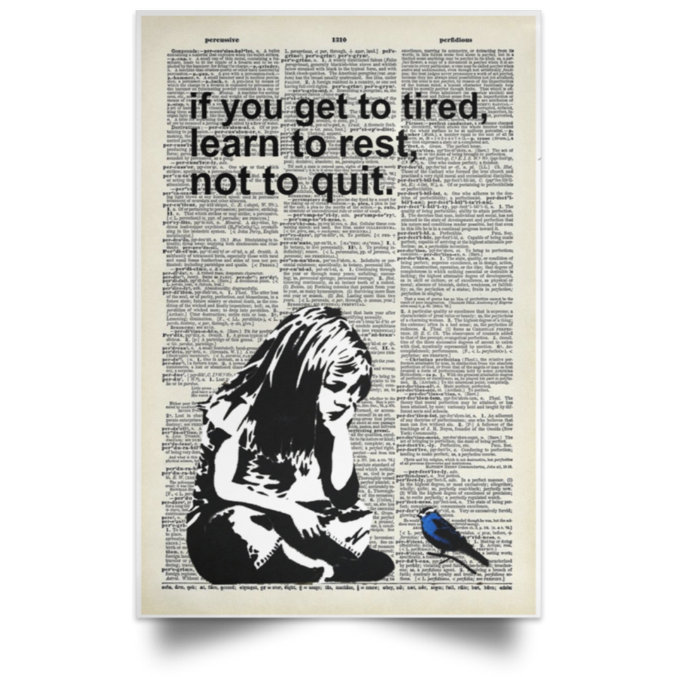 Banksy Rest Don't Quit Poster - Girl with Bird Portrait Poster Print - No Frame  16" x 24"