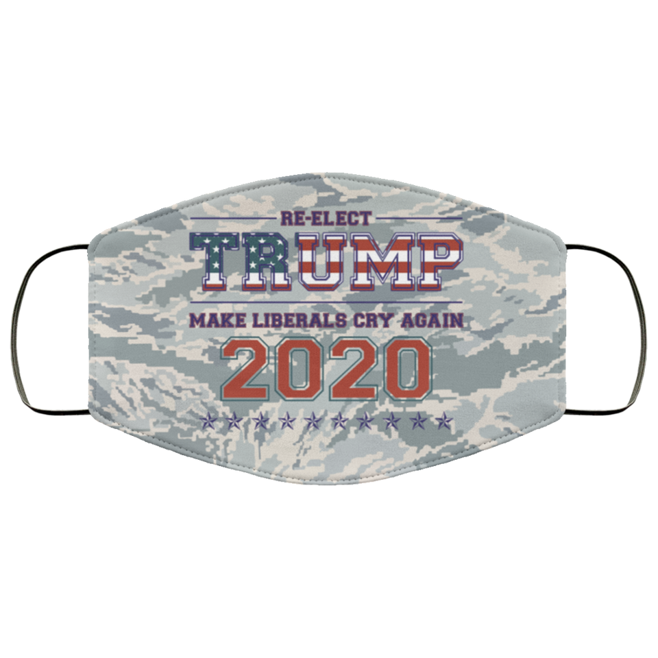 re-elect trump make liberals cry again 2020 FMA Face Mask