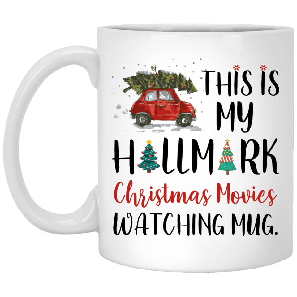 This Is My Hallmark Christmas Movie Watching Mug Coffee Mug, Hallmark Movies, Hallmark Christmas Mug, Christmas Mug, Christmas Gift, Dirty Santa Gift, Christmas Gift, Santa Mug, office, Coworker Gift 11Oz