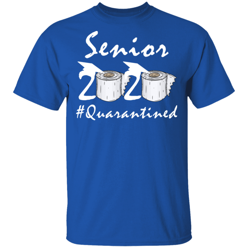 Senior 2020 Quarantined Shirt Senior 2020 Quarantined Funny Shirt T-Shirt