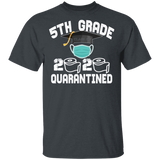 5th Grade Class of 2020 Quarantined T-Shirt Graduation Quarantine Shirt