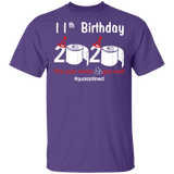 11th Birthday 2020 The Year When Shit Got Real Quarantined Shirt T-Shirt
