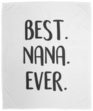 Best nana ever - VPM Cozy Plush Fleece Blanket - 50x60