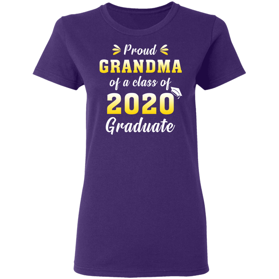 Proud Grandma of A Class of 2020 Graduate T-Shirt Senior 2020 Quarantined