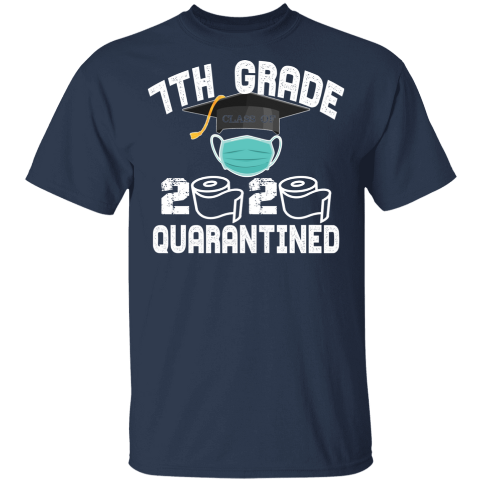 7th Grade Class of 2020 Quarantined T-Shirt Graduation Quarantine Shirt