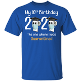 My 10th Birthday The One Where I was Quarantined 2020 Men's T-Shirt (B)