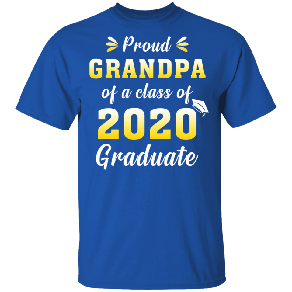 Proud Grandpa of A Class of 2020 Graduate T-Shirt Senior 2020 Quarantined
