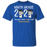 Ninth Grade The Year When Shit Got Real Quarantined Shirt Adult T-Shirt