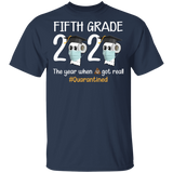 fifth Grade The Year When Shit Got Real Quarantined Shirt Youth T-Shirt