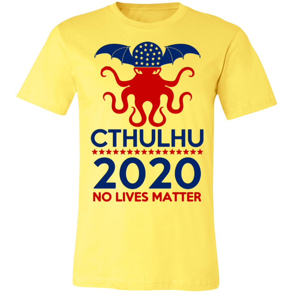 Cthulhu 2020 No Lives Matter T Shirt, Cthulhu T Shirt - 3001C Unisex Jersey Short-Sleeve T-Shirt